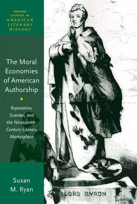 Ryan |  Moral Economies of American Authorship | Buch |  Sack Fachmedien