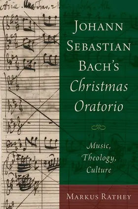 Rathey | Johann Sebastian Bach's Christmas Oratorio | Buch | 978-0-19-027525-9 | www2.sack.de