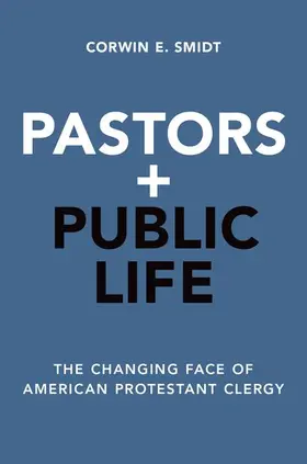 Smidt | Pastors and Public Life | Buch | 978-0-19-045550-7 | www2.sack.de
