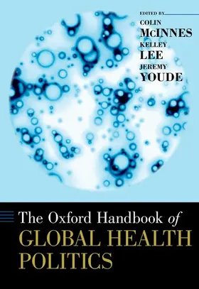 McInnes / Lee / Youde |  Oxford Handbook of Global Health Politics | Buch |  Sack Fachmedien