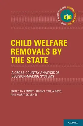 Burns / Pvsv / Skivenes |  Child Welfare Removals by the State | Buch |  Sack Fachmedien