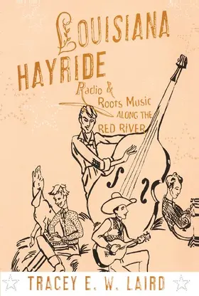 Laird |  Louisiana Hayride | Buch |  Sack Fachmedien