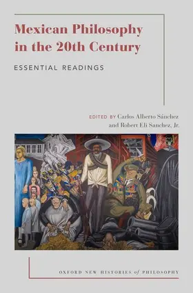 Sanchez / Sanchez, Jr. |  Mexican Philosophy in the 20th Century | Buch |  Sack Fachmedien