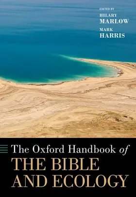 Marlow / Harris |  Oxford Handbook of the Bible and Ecology | Buch |  Sack Fachmedien