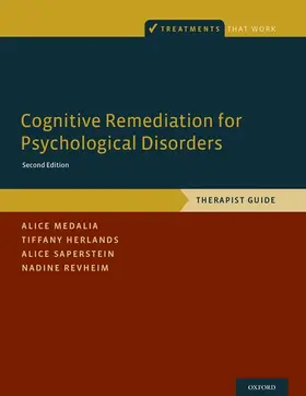 Medalia / Herlands / Saperstein |  Cognitive Remediation for Psychological Disorders | Buch |  Sack Fachmedien