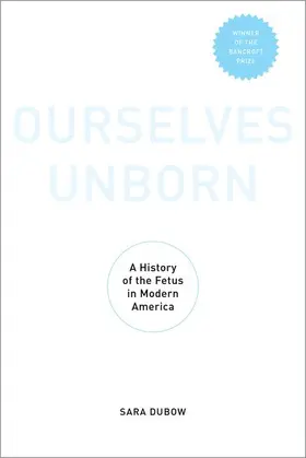 Dubow |  Ourselves Unborn | Buch |  Sack Fachmedien