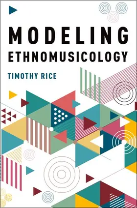 Rice |  Modeling Ethnomusicology | Buch |  Sack Fachmedien