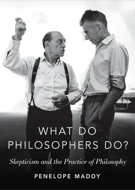 Maddy |  What do Philosophers Do? | Buch |  Sack Fachmedien