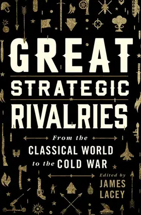 Lacey |  Great Strategic Rivalries | Buch |  Sack Fachmedien