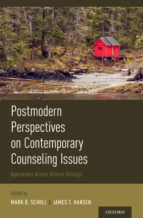 Scholl / Hansen |  Postmodern Perspectives on Contemporary Counseling Issues | Buch |  Sack Fachmedien