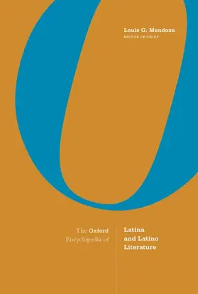 Mendoza |  The Oxford Encyclopedia of Latina and Latino Literature | Buch |  Sack Fachmedien
