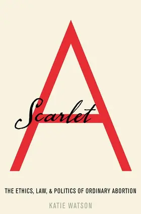 Watson |  Scarlet a | Buch |  Sack Fachmedien