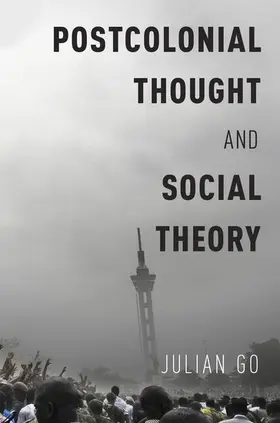 Go | Postcolonial Thought and Social Theory | Buch | 978-0-19-062513-9 | www2.sack.de