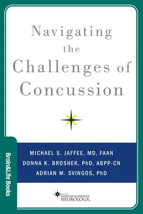 Jaffee / Broshek / Svingos |  Navigating the Challenges of Concussion | Buch |  Sack Fachmedien