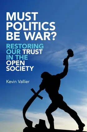 Vallier |  Must Politics Be War? | Buch |  Sack Fachmedien