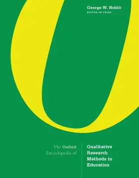 Noblit |  The Oxford Encyclopedia of Qualitative Research Methods in Education | Buch |  Sack Fachmedien