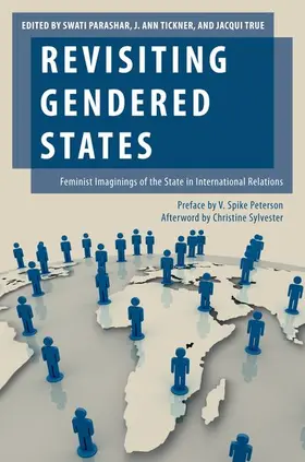 Parashar / Tickner / True |  Revisiting Gendered States | Buch |  Sack Fachmedien