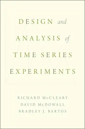 McCleary / McDowall / Bartos |  Design and Analysis of Time Series Experiments | Buch |  Sack Fachmedien
