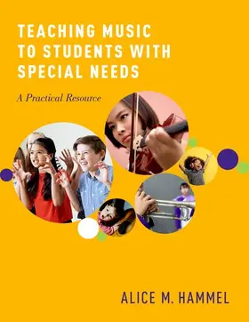 Hammel | Teaching Music to Students with Special Needs | Buch | 978-0-19-066517-3 | www2.sack.de