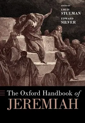 Stulman / Silver |  The Oxford Handbook of Jeremiah | Buch |  Sack Fachmedien