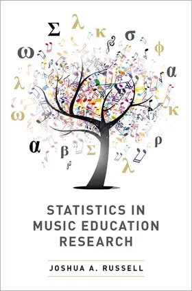 Russell | Statistics in Music Education Research | Buch | 978-0-19-069522-4 | www2.sack.de