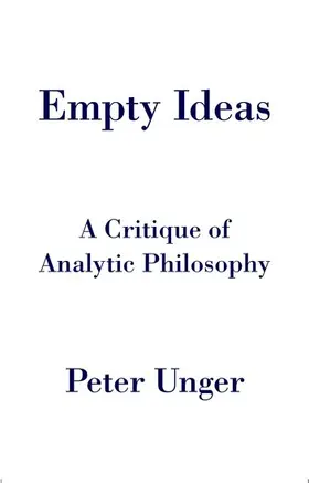 Unger |  Empty Ideas | Buch |  Sack Fachmedien