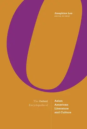 Lee |  The Oxford Encyclopedia of Asian American Literature and Culture | Buch |  Sack Fachmedien