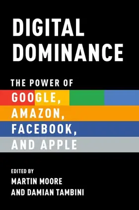 Tambini / Moore |  Digital Dominance | Buch |  Sack Fachmedien