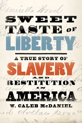 McDaniel |  Sweet Taste of Liberty | Buch |  Sack Fachmedien