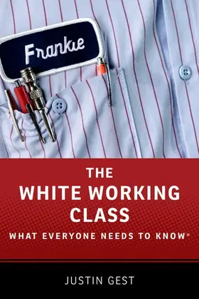 Gest |  The White Working Class | Buch |  Sack Fachmedien