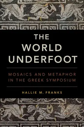 Franks |  The World Underfoot | Buch |  Sack Fachmedien