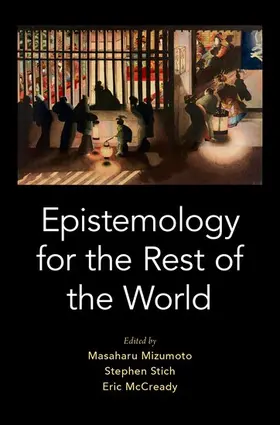 Stich / Mizumoto / McCready |  Epistemology for the Rest of the World | Buch |  Sack Fachmedien