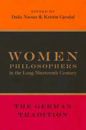 Gjesdal / Nassar |  Women Philosophers in the Long Nineteenth Century | Buch |  Sack Fachmedien
