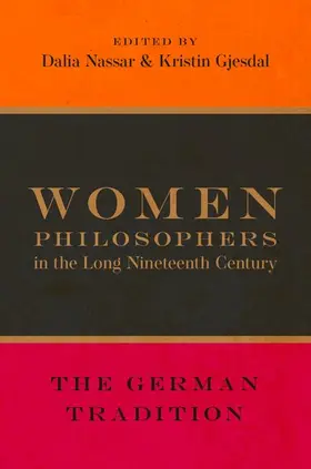 Nassar / Gjesdal |  Women Philosophers in the Long Nineteenth Century | Buch |  Sack Fachmedien