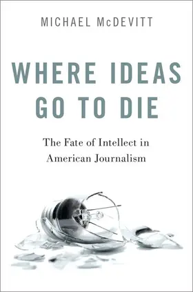 McDevitt |  Where Ideas Go to Die | Buch |  Sack Fachmedien