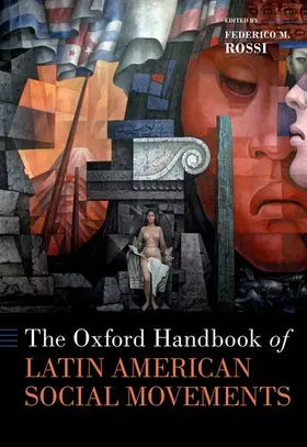 Rossi |  The Oxford Handbook of Latin American Social Movements | Buch |  Sack Fachmedien