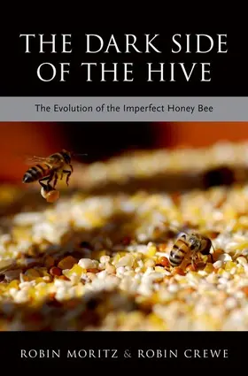 Moritz / Crewe |  DARK SIDE OF THE HIVE C | Buch |  Sack Fachmedien