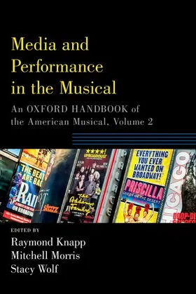Knapp / Morris / Wolf |  Media and Performance in the Musical | Buch |  Sack Fachmedien