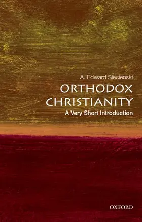 Siecienski |  Orthodox Christianity | Buch |  Sack Fachmedien