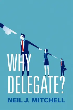 Mitchell |  Why Delegate? | Buch |  Sack Fachmedien