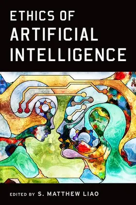 Liao |  Ethics of Artificial Intelligence | Buch |  Sack Fachmedien