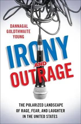 Young |  Irony and Outrage | Buch |  Sack Fachmedien