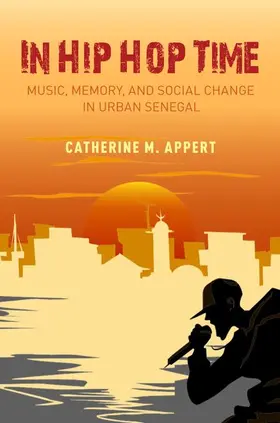 Appert | In Hip Hop Time | Buch | 978-0-19-091349-6 | sack.de