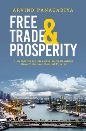Panagariya |  Free Trade and Prosperity | Buch |  Sack Fachmedien