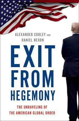 Cooley / Nexon |  Exit from Hegemony | Buch |  Sack Fachmedien