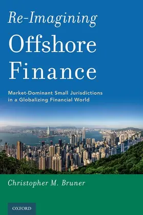 Bruner | Re-Imagining Offshore Finance | Buch | 978-0-19-093095-0 | sack.de