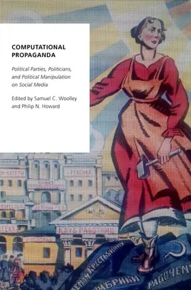 Woolley / Howard |  Computational Propaganda | Buch |  Sack Fachmedien