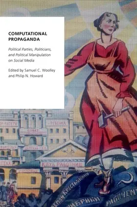 Woolley / Howard |  Computational Propaganda | Buch |  Sack Fachmedien