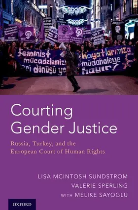 Sundstrom / Sperling / Sayoglu |  Courting Gender Justice | Buch |  Sack Fachmedien