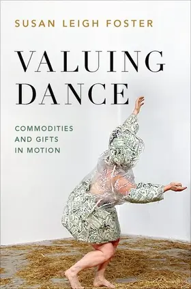 Foster | Valuing Dance | Buch | 978-0-19-093397-5 | www2.sack.de
